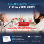 0-36 Ay Çocuk Bakımı Eğitimi Sertifika Programı (SGK Çalışan Anne Desteği Belgesi)