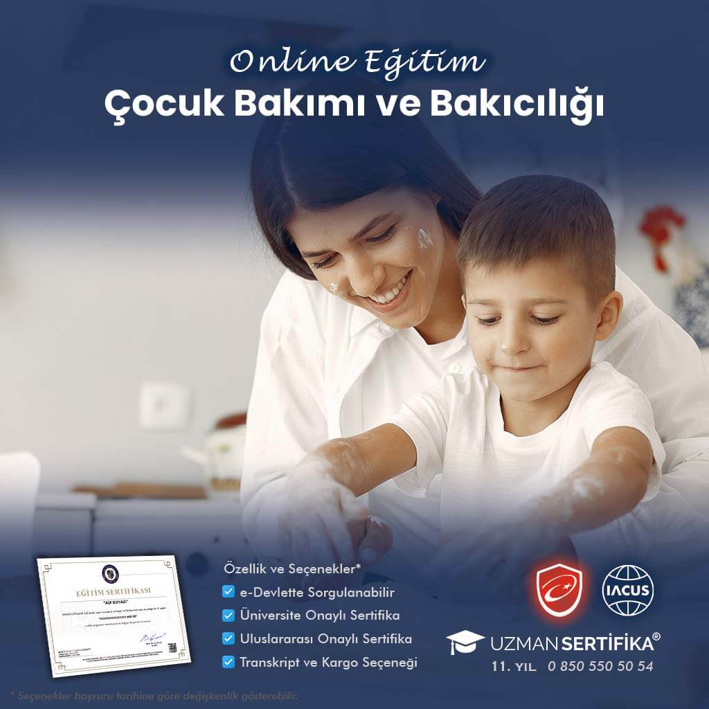 Çocuk Bakımı ve Bakıcılığı Eğitimi Sertifika Programı (SGK Çalışan Anne Desteği Belgesi)