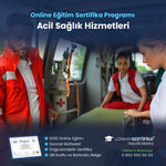 Acil Sağlık Hizmetleri Eğitimi Sertifika Programı