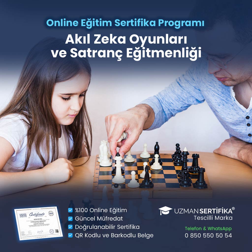 Akıl Zeka Oyunları ve Satranç Eğitmenliği Eğitimi Sertifika Programı