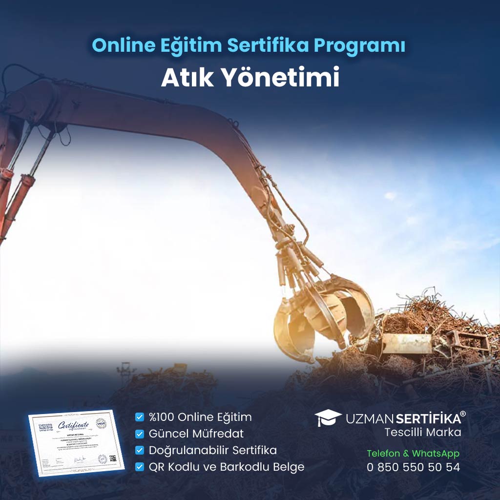 Atık Yönetimi Eğitimi Sertifika Programı