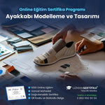 Ayakkabı Modelleme ve Tasarımı Eğitimi Sertifika Programı