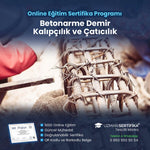 Betonarme Demir Kalıpçılık ve Çatıcılık Eğitimi Sertifika Programı