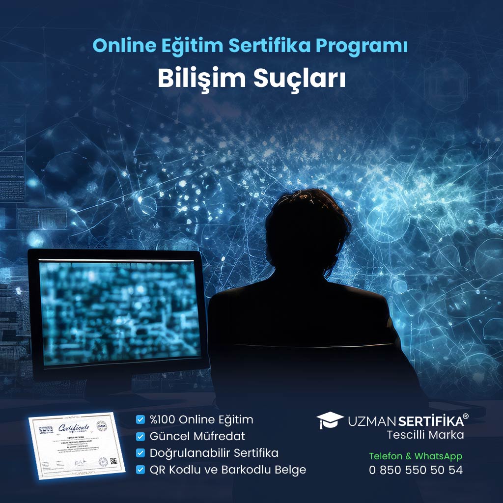Bilişim Suçları Eğitimi Sertifika Programı