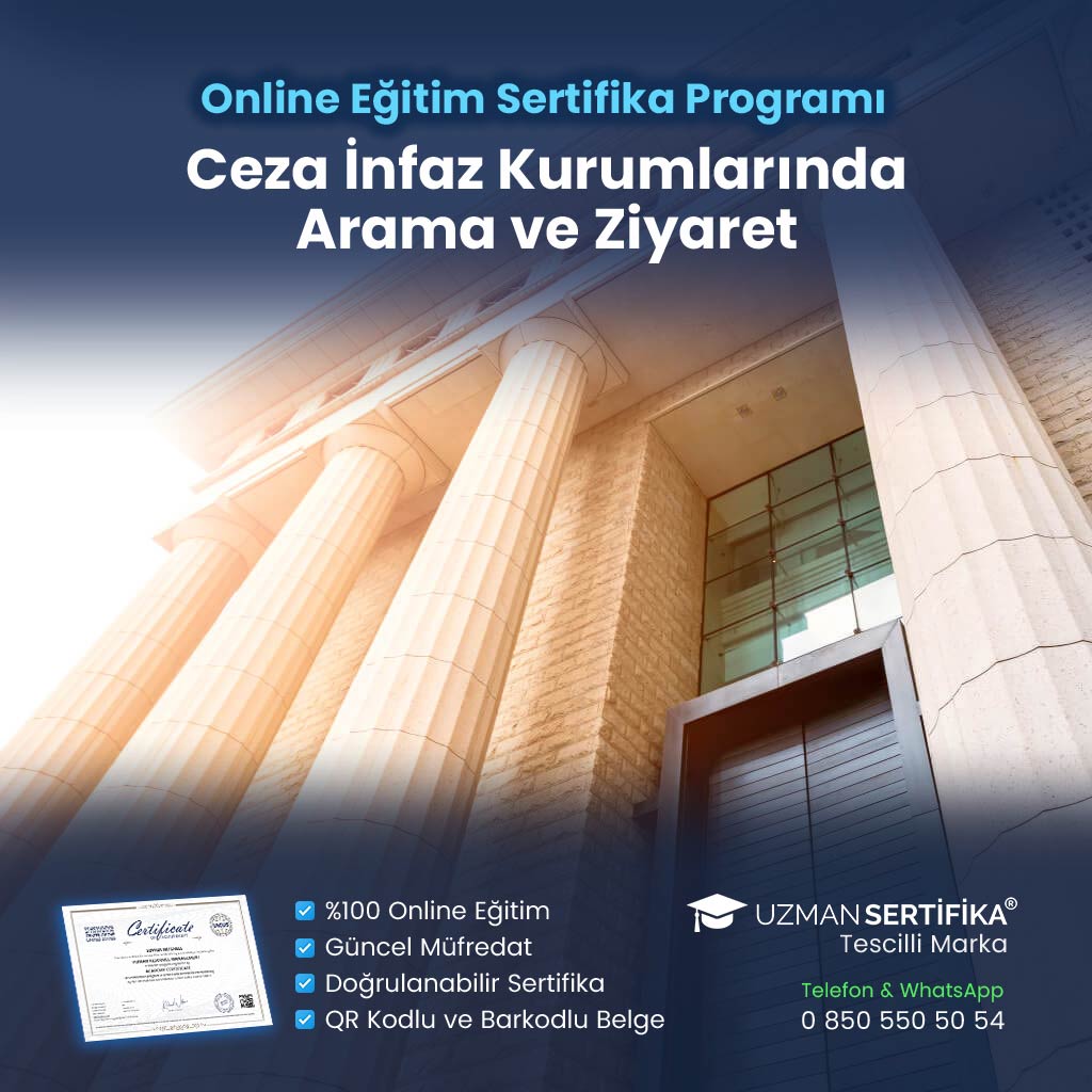 Ceza İnfaz Kurumlarında Arama ve Ziyaret Eğitimi Sertifika Programı