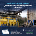 Çimento ve Yapı Kimyasalları Üretimi Eğitimi Sertifika Programı
