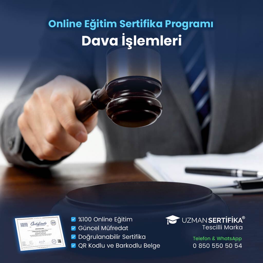Dava İşlemleri Eğitimi Sertifika Programı