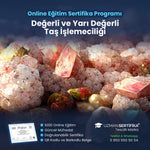 Değerli ve Yarı Değerli Taş İşlemeciliği Eğitimi Sertifika Programı