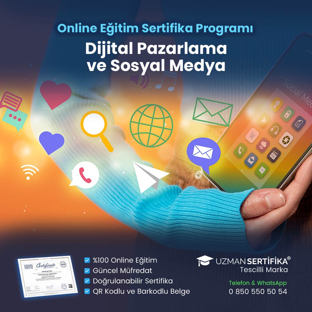 Dijital Pazarlama ve Sosyal Medya Eğitimi Sertifika Programı