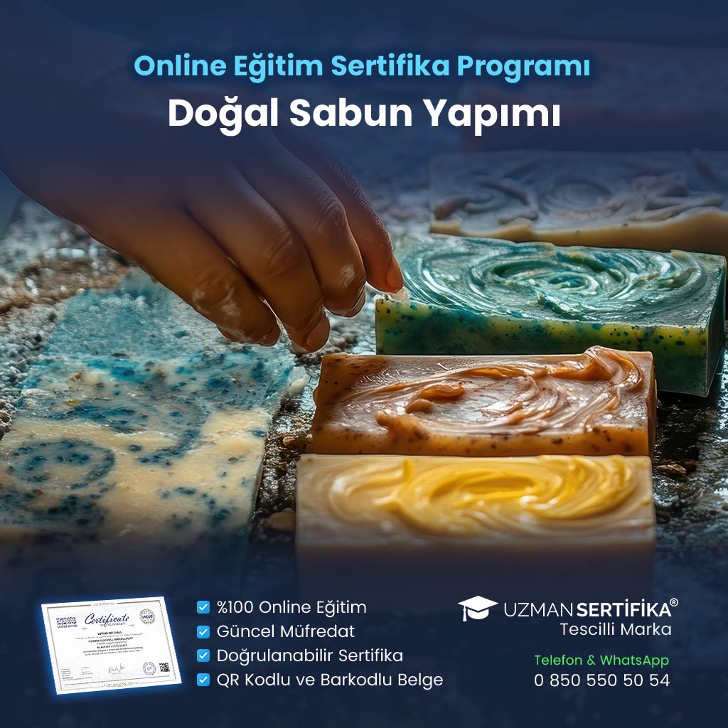 Doğal Sabun Yapımı Eğitimi Sertifika Programı