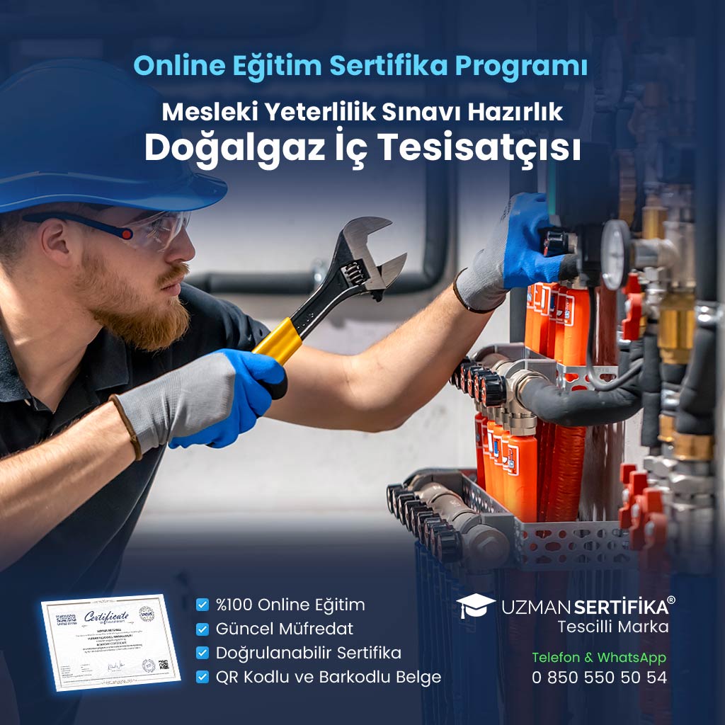 Doğalgaz İç Tesisatçısı Eğitimi Sertifika Programı (MYK Belge Sınavı Hazırlık)