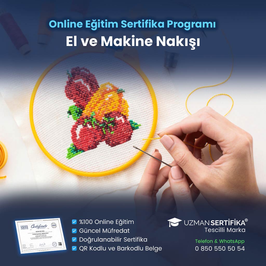 El ve Makine Nakışı Eğitimi Sertifika Programı