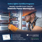 Elektrik Pano Montajcısı Eğitimi Sertifika Programı (MYK Belge Sınavı Hazırlık)