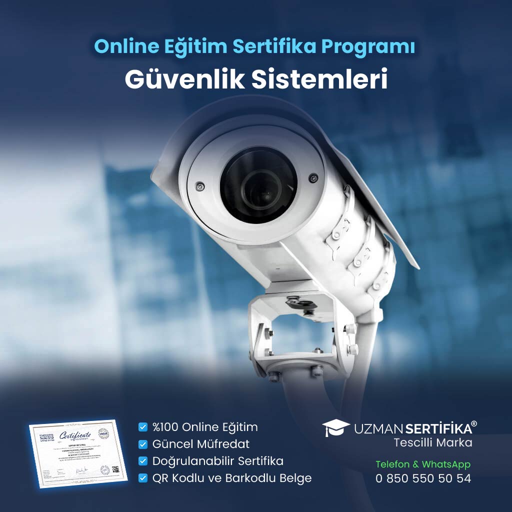 Güvenlik Sistemleri Eğitimi Sertifika Programı