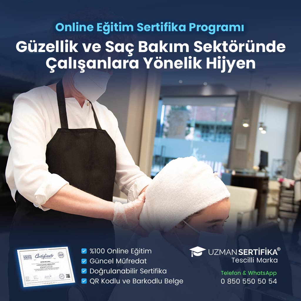 Güzellik ve Saç Bakım Sektöründe Çalışanlara Yönelik Hijyen Eğitimi Sertifika Programı