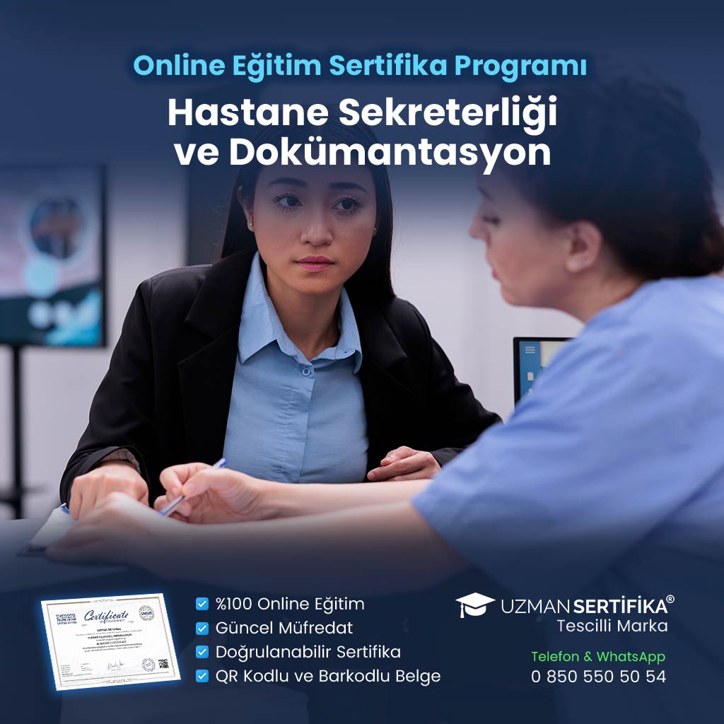 Hastane Sekreterliği ve Dokümantasyon Eğitimi Sertifika Programı