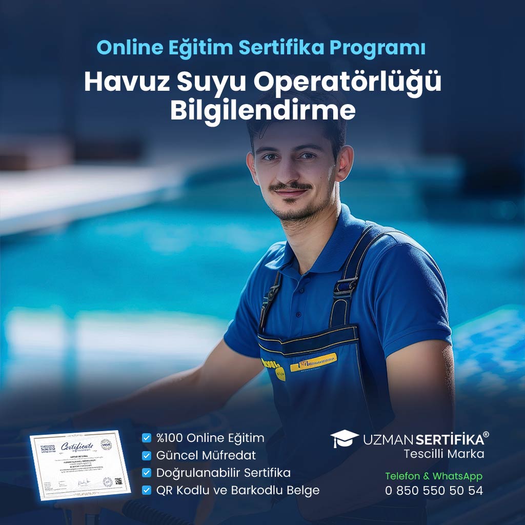 Havuz Suyu Operatörlüğü Bilgilendirme Eğitimi Sertifika Programı