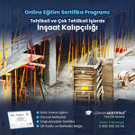 Tehlikeli ve Çok Tehlikeli İşlerde İnşaat Kalıpçılığı Eğitimi Sertifika Programı