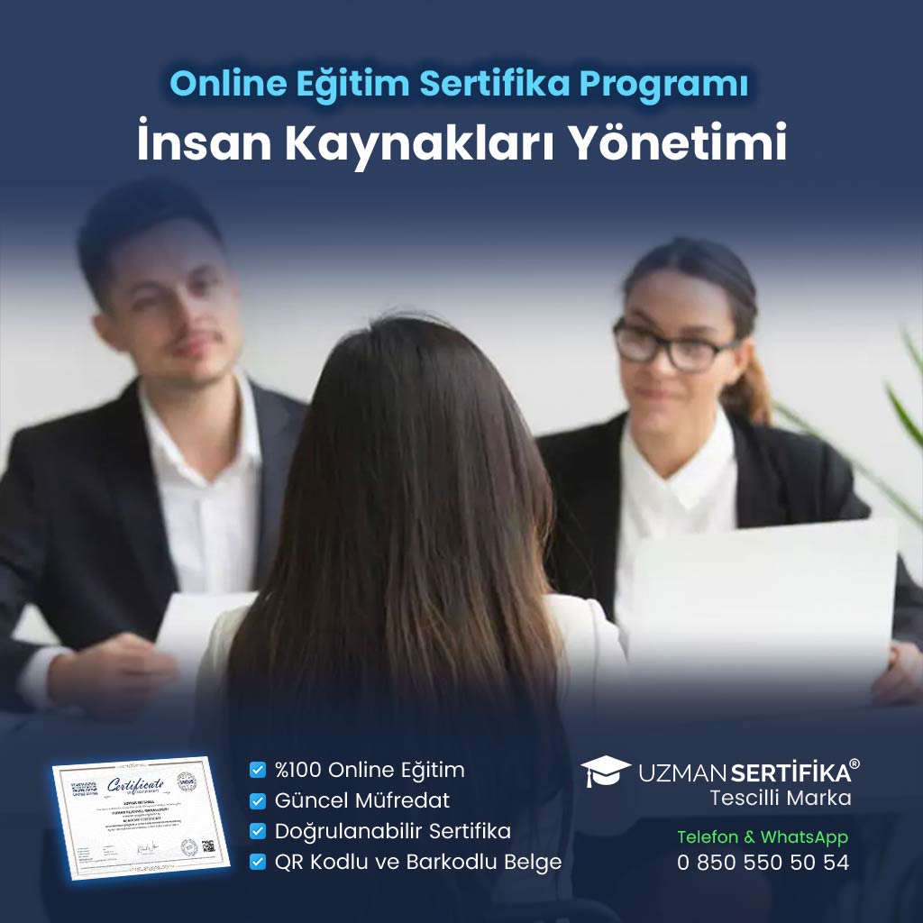 İnsan Kaynakları Yönetimi Eğitimi Sertifika Programı