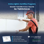 Isı Yalıtımcısı Eğitimi Sertifika Programı (MYK Belge Sınavı Hazırlık)