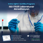 ISO 17025 Laboratuvar Akreditasyon Eğitimi Sertifika Programı