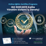 ISO 9001:2015 Kalite Yönetim Sistemi İç Denetçi Eğitimi Sertifika Programı