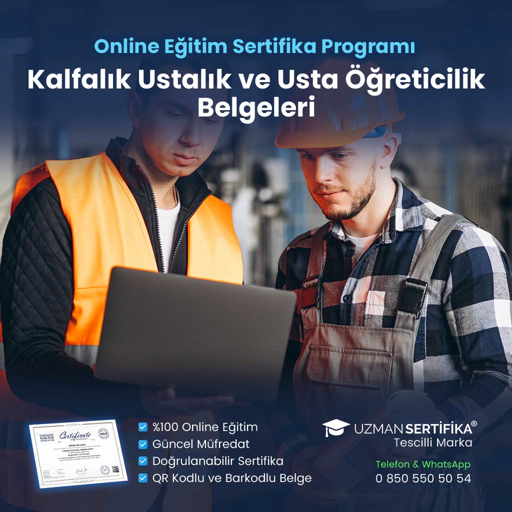 Kalfalık Ustalık ve Usta Öğreticilik Belgeleri