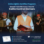 Kalite Kontrol Elemanı Eğitimi Sertifika Programı (MYK Belge Sınavı Hazırlık)