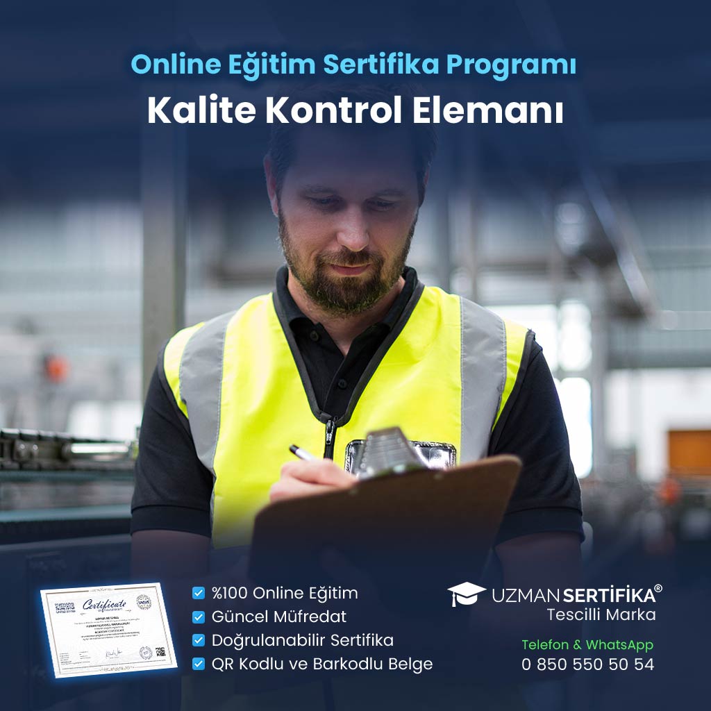 Kalite Kontrol Elemanı Eğitimi Sertifika Programı