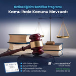 Kamu İhale Kanunu Mevzuatı Eğitimi Sertifika Programı