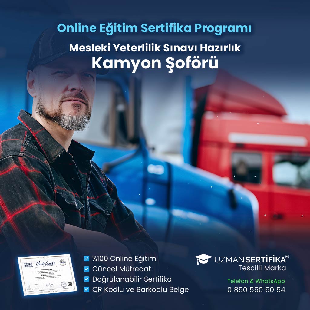 Kamyon Şoförü Eğitimi Sertifika Programı (MYK Belge Sınavı Hazırlık)