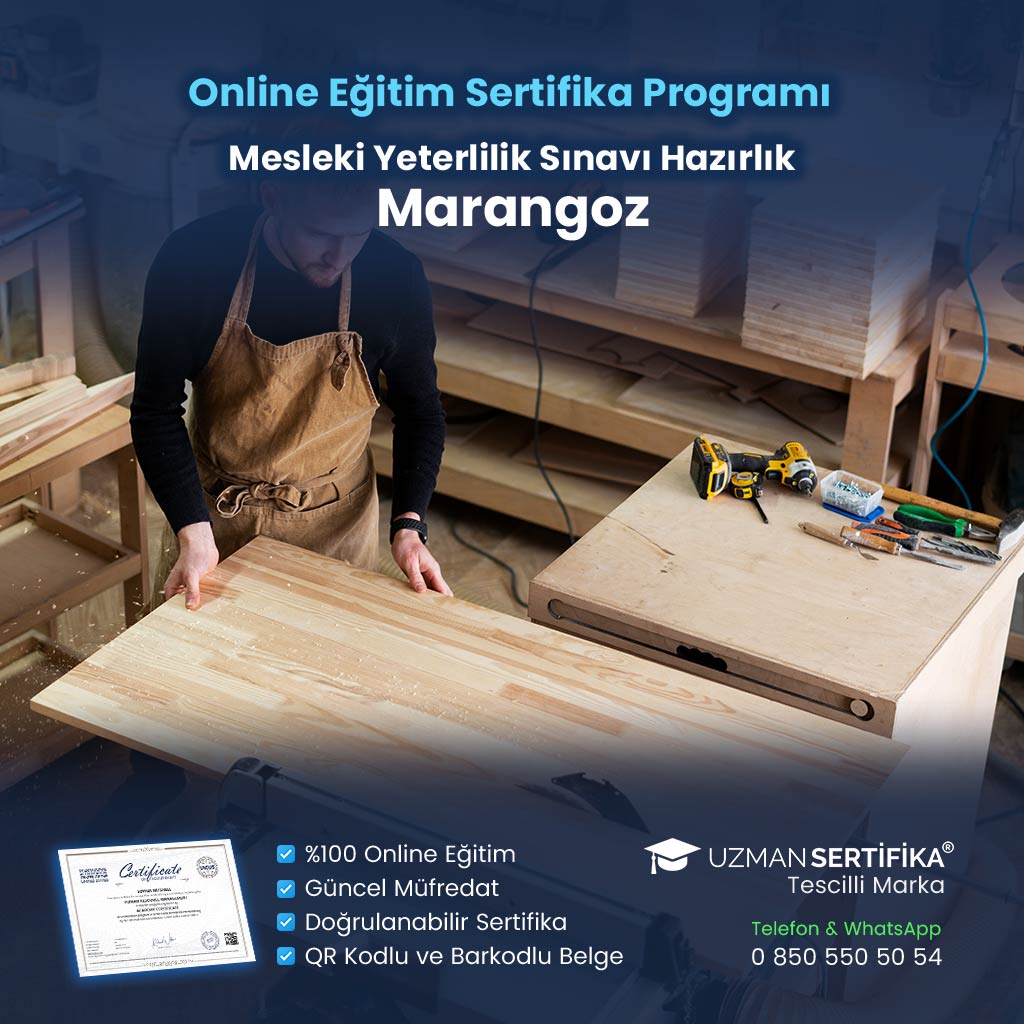 Marangoz Eğitimi Sertifika Programı (MYK Belge Sınavı Hazırlık)