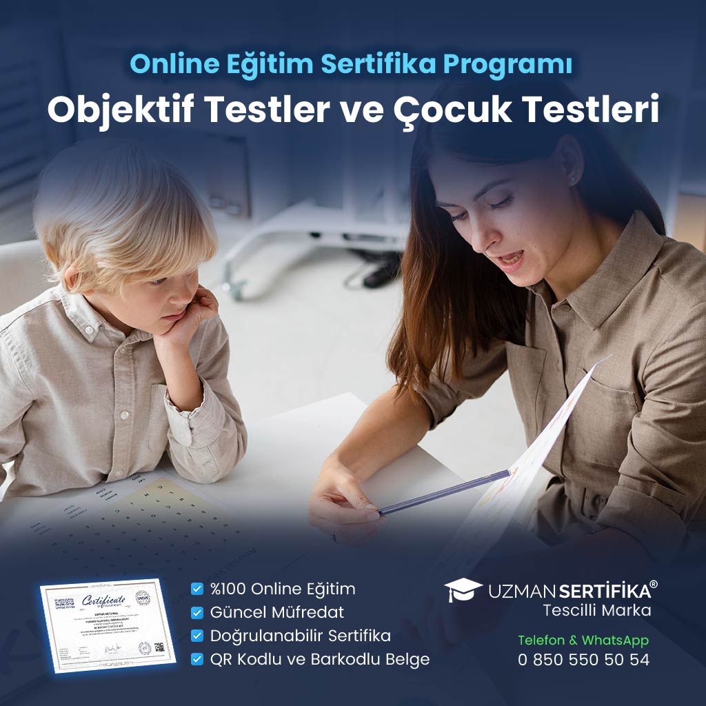 Objektif Testler ve Çocuk Testleri Eğitimi Sertifika Programı