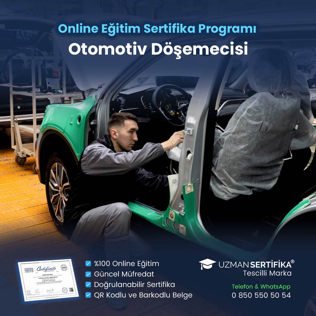 Otomotiv Döşemecisi Eğitimi Sertifika Programı