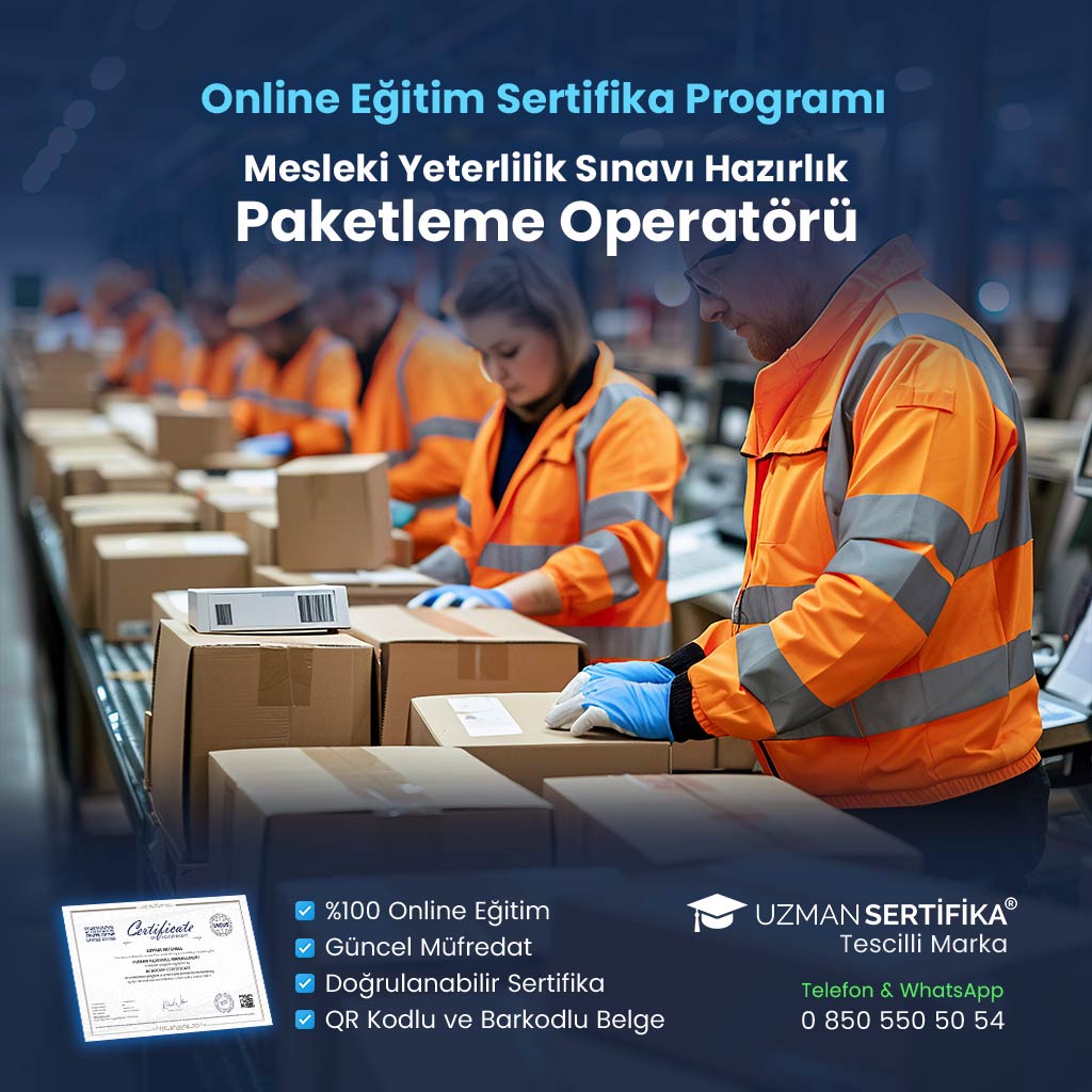 Paketleme Operatörü Eğitimi Sertifika Programı (MYK Belge Sınavı Hazırlık)