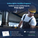 Tehlikeli ve Çok Tehlikeli İşlerde Pres İşleri Eğitimi Sertifika Programı