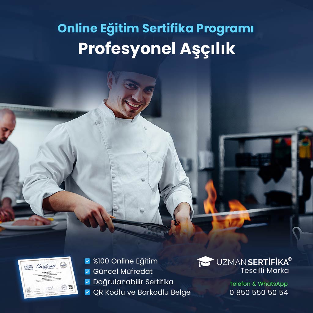 Profesyonel Aşçılık Eğitimi Sertifika Programı