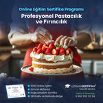 Profesyonel Pastacılık ve Fırıncılık Eğitimi Sertifika Programı