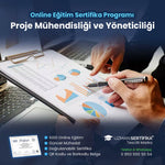 Proje Mühendisliği ve Yöneticiliği Eğitimi Sertifika Programı