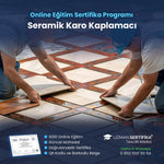 Seramik Karo Kaplamacı Eğitimi Sertifika Programı