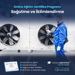 Soğutma ve İklimlendirme Eğitimi Sertifika Programı