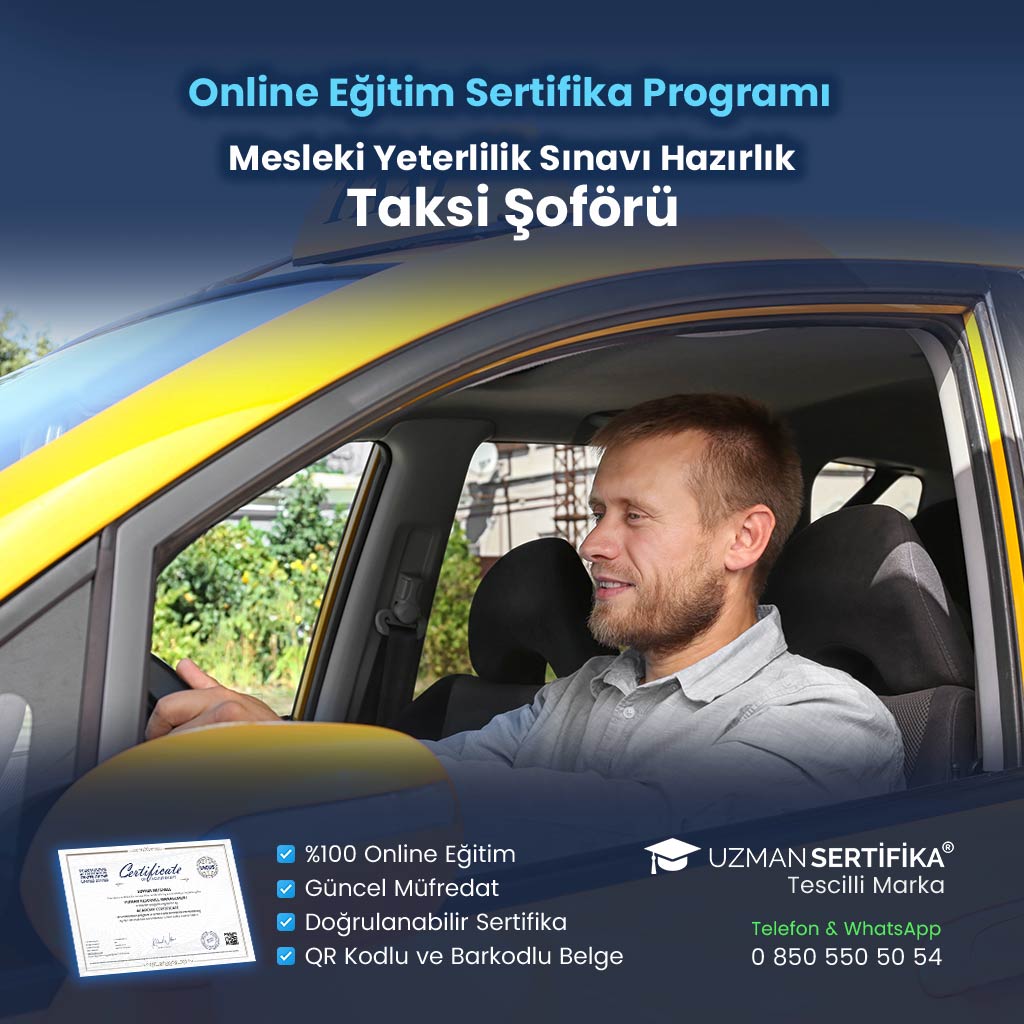 Taksi Şoförü Eğitimi Sertifika Programı (MYK Belge Sınavı Hazırlık)