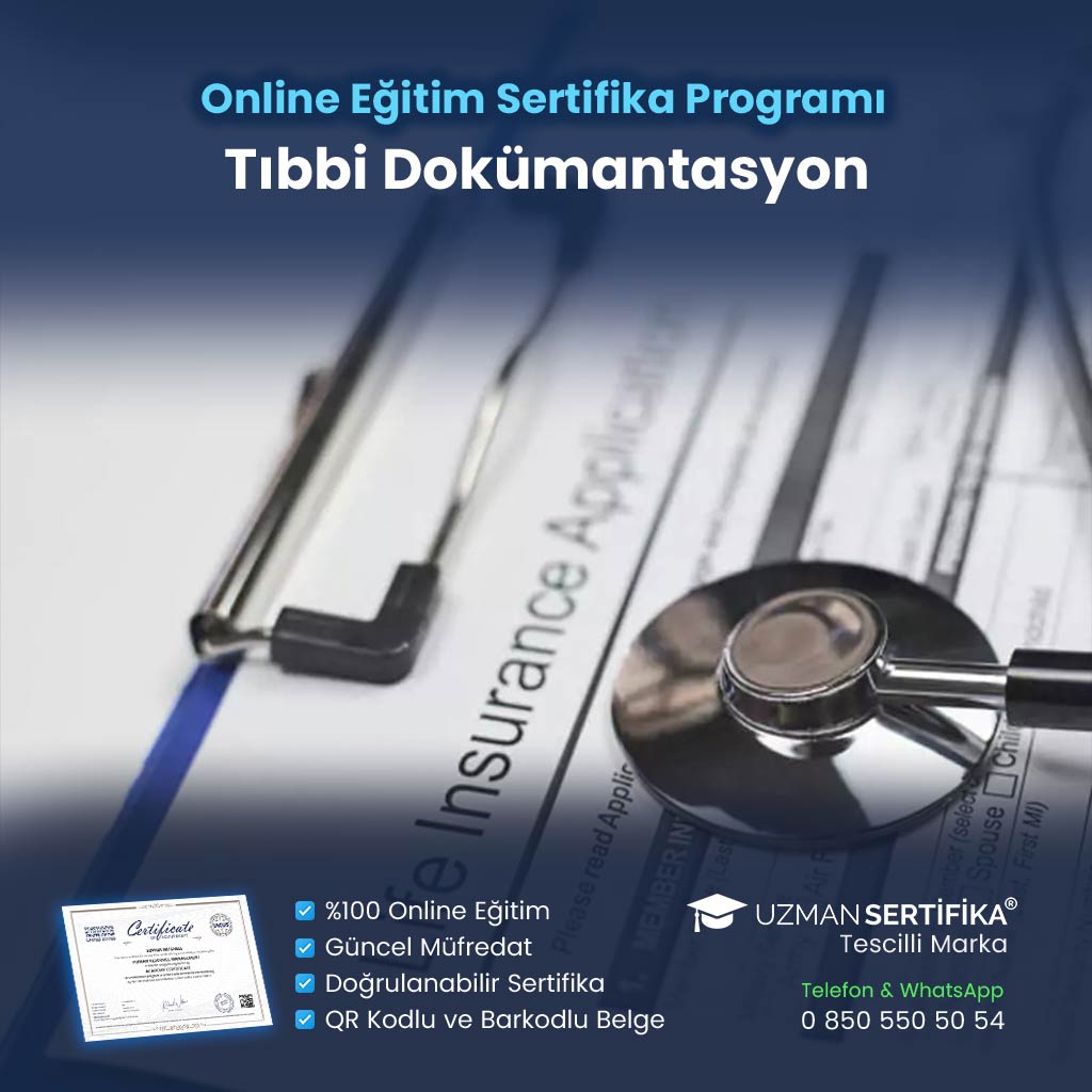 Tıbbi Dokümantasyon Eğitimi Sertifika Programı