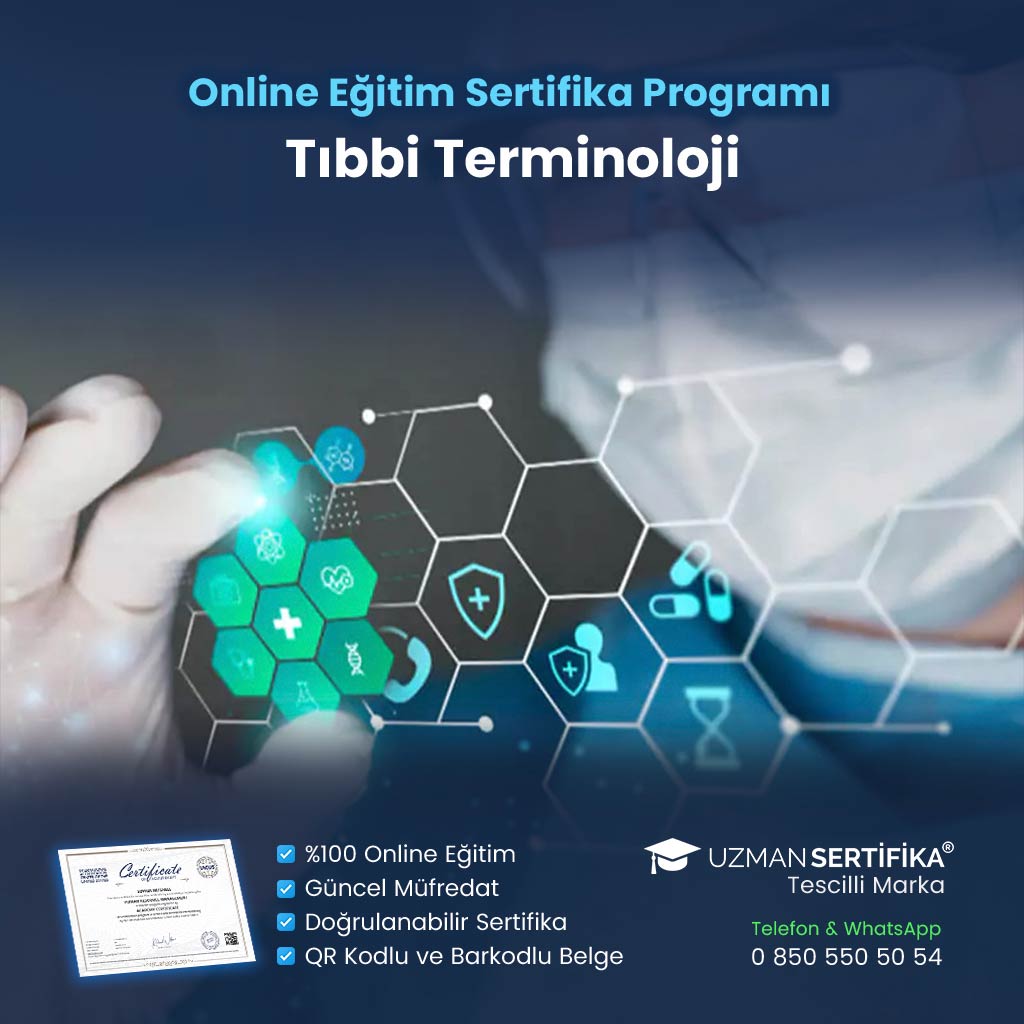 Tıbbi Terminoloji Eğitimi Sertifika Programı