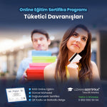 Tüketici Davranışları Eğitimi Sertifika Programı