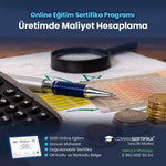 Üretimde Maliyet Hesaplama Eğitimi Sertifika Programı