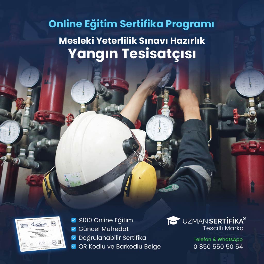 Yangın Tesisatçısı Eğitimi Sertifika Programı (MYK Belge Sınavı Hazırlık)