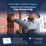 Tehlikeli ve Çok Tehlikeli İşlerde Yapı Duvarcılığı Eğitimi Sertifika Programı
