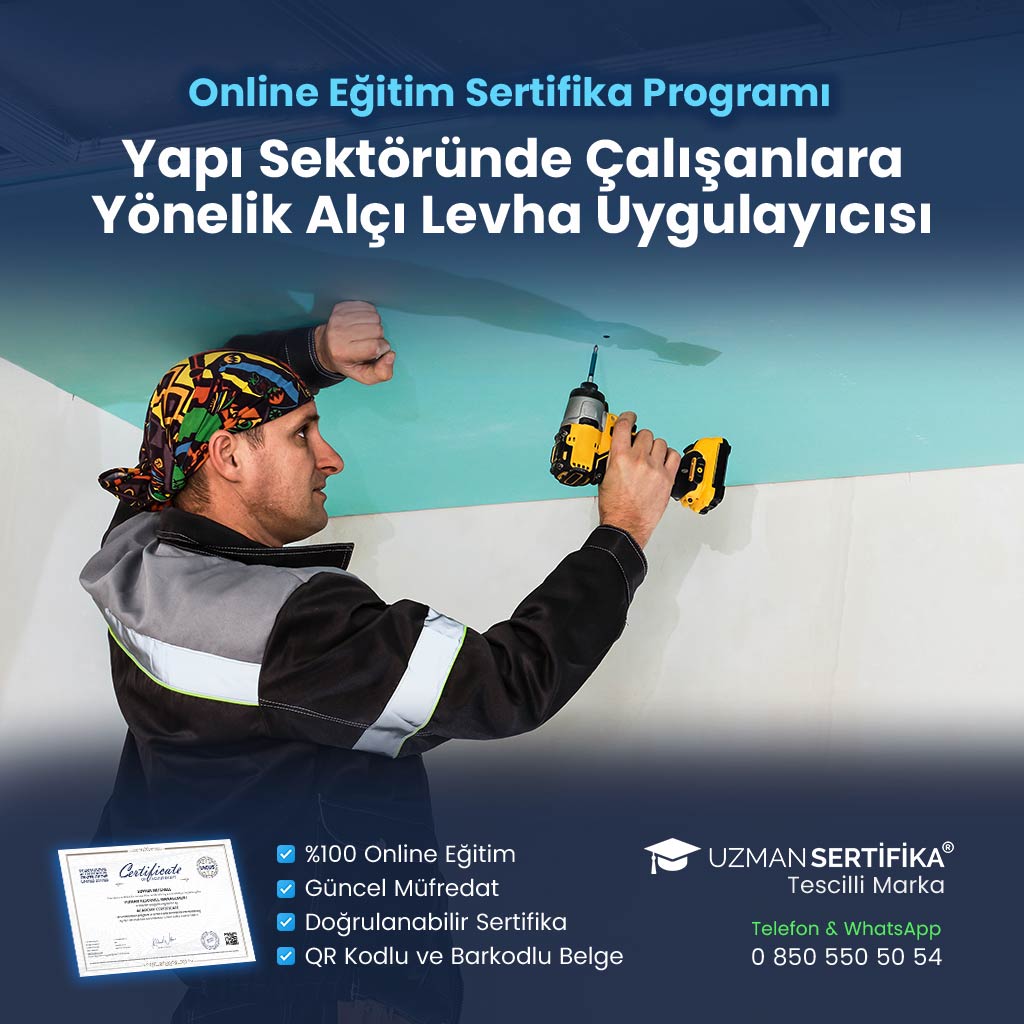 Yapı Sektöründe Çalışanlara Yönelik Alçı Levha Uygulayıcısı Eğitimi Sertifika Programı