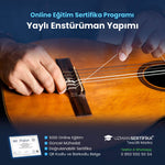 Yaylı Enstürüman Yapımı Eğitimi Sertifika Programı